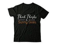 Thick Thighs & Sunny Skies